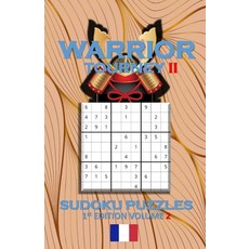 Warrior Tourney II Sudoku Puzzles 平裝版, Independently Published, 英文
