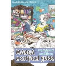 (英文圖書) Manga: A Critical Guide 平裝版, Bloomsbury Academic, 英文