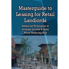 (英文圖書) Masterguide to Leasing For Retail Landlords: Advanced Techniques to Increase In... 平裝版, Greenstead Media, 英文