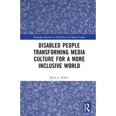 (英文圖書) Disabled People Transforming Media Culture for a More Inclusive World 精裝版, Routledge, 英文