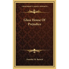 (英文圖書) Glass House Of Prejudice 精裝版, Kessinger Publishing, 英文