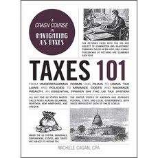 (英文圖書) Taxes 101: From Understanding Forms and Filing to Using Tax Laws and Policies to Minimize Cos... 精裝版, Adams Media Corporation, 英文