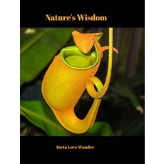(英文圖書) Nature's Wisdom 精裝版, Blurb, 英文