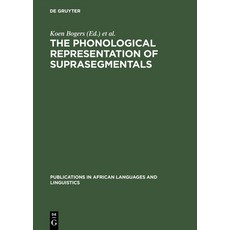 (英文圖書) The Phonological Representation of Suprasegmentals: Studies on African Languages Offered to J... 精裝版, Walter de Gruyter, 英文