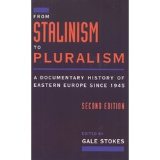 (英文圖書) From Stalinism to Pluralism: A Documentary History of Eastern Europe Since 1945 平裝版, Oxford University Press, USA, 英文