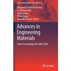 Advances in Engineering Materials: Select Proceedings of Flame 2020 精裝版, Springer, 英文