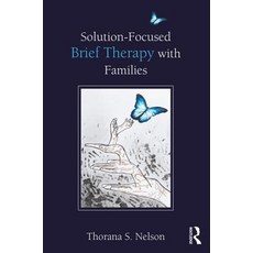 Solution-Focused Brief Therapy with Families 平裝版, Routledge, 英文