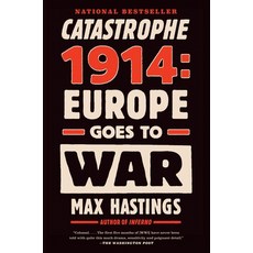 (英文圖書) Catastrophe 1914: Europe Goes to War 平裝版, Vintage, 英文