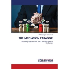 (英文圖書) The Mediation Paradox 平裝版, LAP Lambert Academic Publis..., 英文
