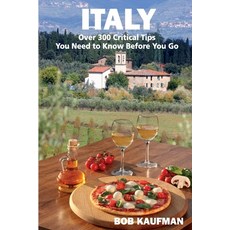 (英文圖書) ITALY Over 300 Critical Tips You Need to Know Before You Go 平裝版, Independently Published, 英文