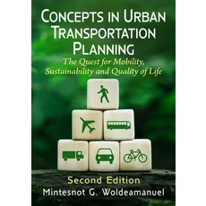 (英文圖書) Concepts in Urban Transportation Planning: The Quest for Mobility Sustainabili... 平裝版, McFarland & Company, 英文