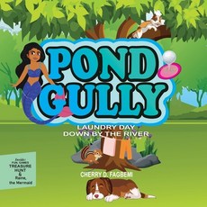 (英文圖書)Pond Gully: Laundry Day Down by the River 平裝版, Independently Published, 英文