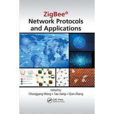 ZigBee(R) Network Protocols and Applications 平裝版, Auerbach Publications, 英文