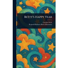 (英文圖書)Betty's Happy Year 精裝版, Anson Street Press, 英文