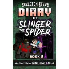 (英文圖書)Diary of Slinger the Spider 3: Unofficial Minecraft Books for Kids Teens & Nerds 平裝版, Independently Published, 英文