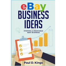 (英文圖書) Ebay Business Ideas: Starting A Profitable Ebay Business 平裝版, Independently Published, 英文