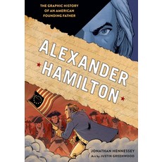 (英文圖書) Alexander Hamilton: The Graphic History of an American Founding Father 平裝版, Ten Speed Press, 英文