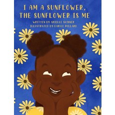 (英文圖書)I am a Sunflower the Sunflower is Me 精裝版, B & S Publishing Co., 英文