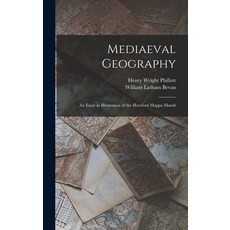 (英文圖書) Mediaeval Geography; an Essay in Illustration of the Hereford Mappa Mundi 精裝版, Legare Street Press, 英文
