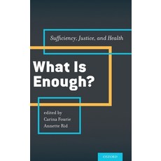 (英文圖書) What Is Enough?: Sufficiency Justice and Health 精裝版, Oxford University Press, USA, 英文