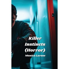 (英文圖書) Killer Instincts (Horror) 平裝版, Monica Larose, 英文