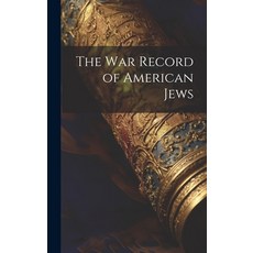 (英文圖書) The War Record of American Jews 精裝版, Legare Street Press, 英文