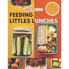 (英文圖書) Feeding Littles Lunches: 50 Easy and Healthy Recipes You'll Make on Repeat - Ki... 平裝版, Independently Published, 英文