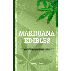 (英文圖書) Marijuana Edibles: Cook with marijuana in a simple and safe way. Easy to follow step-by-step ... 精裝版, Jela Publishing - Cookbooks, 英文