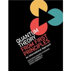 Quantum Theory from First Principles, Cambridge University Press, 英文, 平裝版