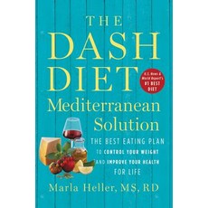 The Dash Diet Mediterranean Solution: The Best Eating Plan to Control Your Weight and Improve Your H... 精裝版, Grand Central Publishing, 英語
