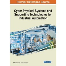 (英文圖書) Cyber-Physical Systems and Supporting Technologies for Industrial Automation 平裝版, IGI Global, 英文
