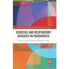 (英文圖書) Exercise and Respiratory Diseases in Paediatrics 精裝版, Routledge, 英文