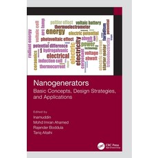 (英文圖書) Nanogenerators: Basic Concepts Design Strategies and Applications 精裝版, CRC Press, 英文