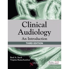 (英文圖書) Clinical Audiology 平裝版, Plural Publishing, 英文
