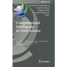 Computational Intelligence in Data Science: Third Ifip Tc 12 International Conference Iccids 2020 ... 精裝版, Springer, 英文