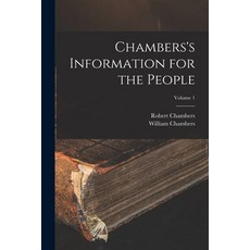 (英文圖書) Chambers's Information for the People; Volume 1 平裝版, Legare Street Press, 英文