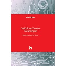 (英文圖書) Solid State Circuits Technologies 精裝版, Intechopen, 英文