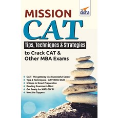 Mission CAT - Tips Techniques & Strategies to crack CAT & Other MBA Exams 平裝版, Disha Publication, 英文