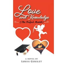 Love and Knowledge (The Perfect Match) 精裝版, Tellwell Talent, 英文