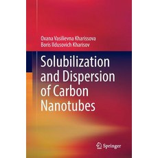(英文圖書) Solubilization and Dispersion of Carbon Nanotubes 平裝版, Springer, 英文