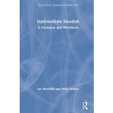 Intermediate Swedish: A Grammar and Workbook 精裝版, Routledge, 英文