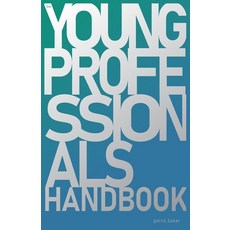 (英文圖書) The Young Professional's Handbook 平裝版, Garric Baker, 英文
