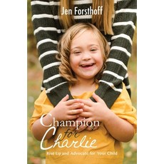 (英文圖書) Champion for Charlie 平裝版, Courageous Heart Press, 英文