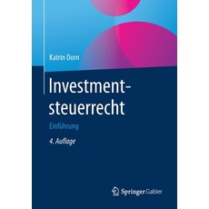 投資稅法： 導論 平裝版, Springer Gabler, 英文