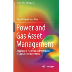 (英文圖書) Power and Gas Asset Management: Regulation Planning and Operation of Digital Energy Systems 精裝版, Springer, 英文