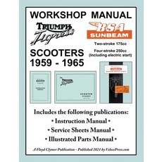 (英文圖書) BSA Sunbeam & Triumph Tigress Scooter 1959-1965 Workshop Manual 平裝版, Veloce Enterprises, Inc., 英文