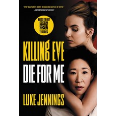 Killing Eve:Die for Me, Mulholland Books, 英文, 平裝版