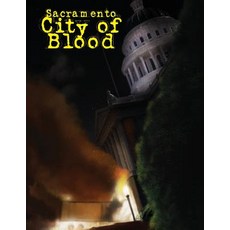(英文圖書)Sacramento City of Blood 平裝版, Independently Published, 英文