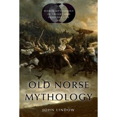 Old Norse Mythology 精裝版, Oxford University Press, USA, 英文