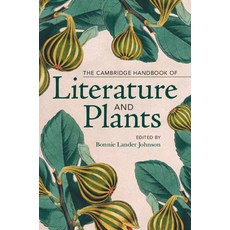 (英文圖書) The Cambridge Handbook of Literature and Plants 精裝版, Cambridge University Press, 英文